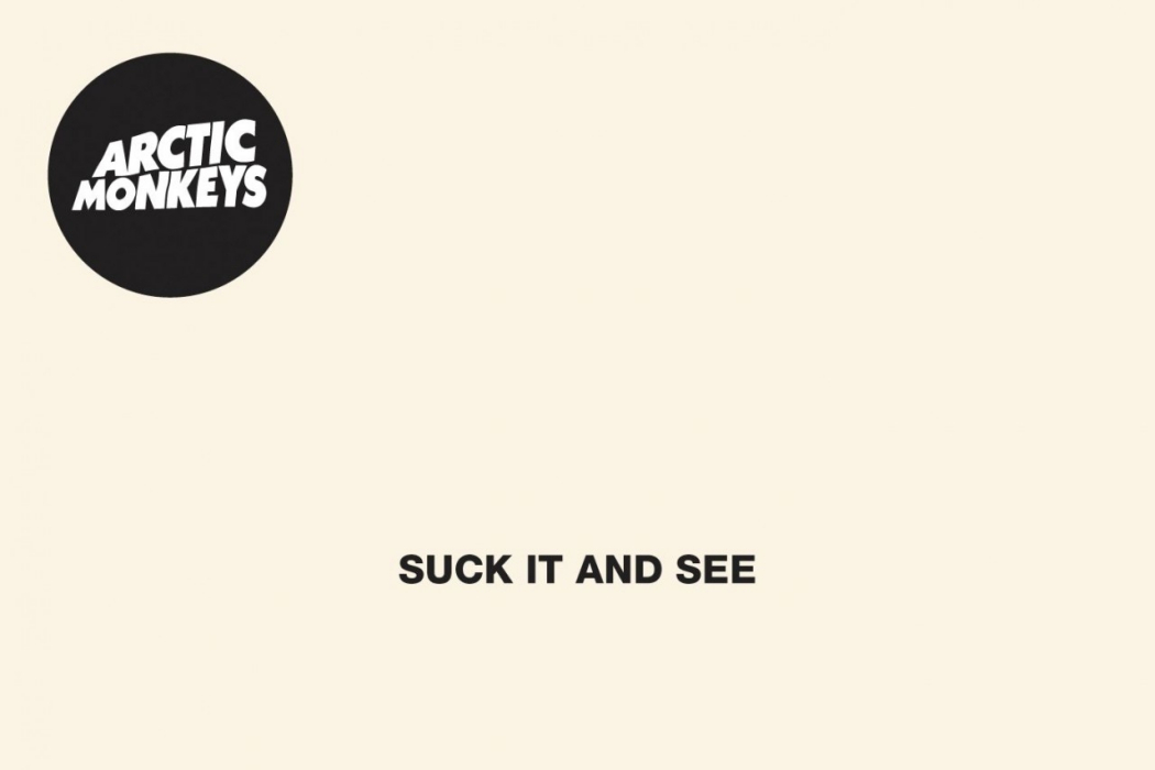 Suck It and See(2011年北極猴子發行的專輯) Suck It and See(2011年北極猴子發行的專輯)