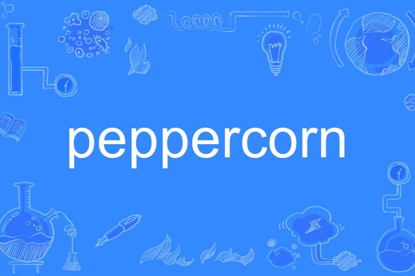 peppercorn peppercorn