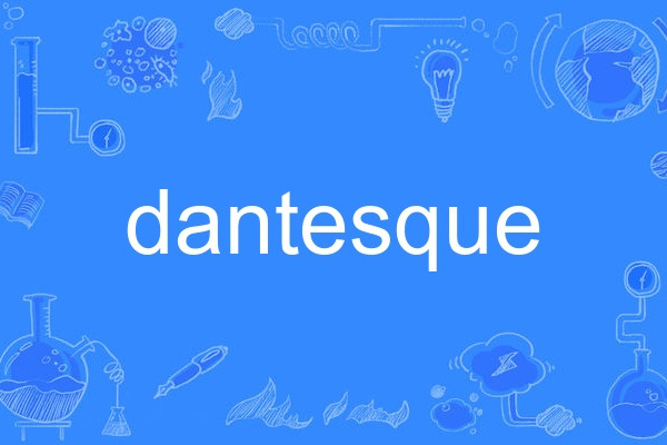 dantesque