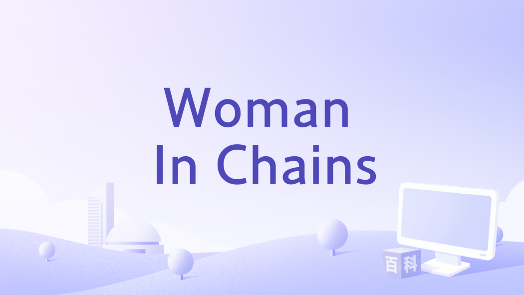 Woman In Chains