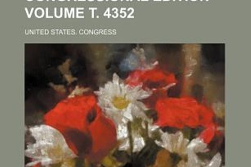 Congressional Edition Volume . 4352
