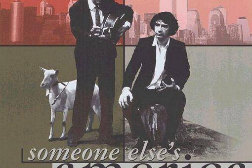 Someone Else\x27s America Someone Else\x27s America