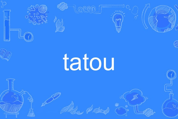 tatou tatou