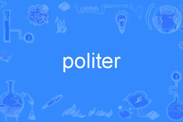 politer politer