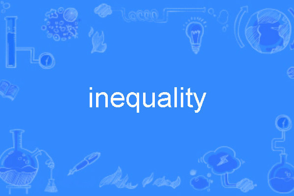 inequality inequality