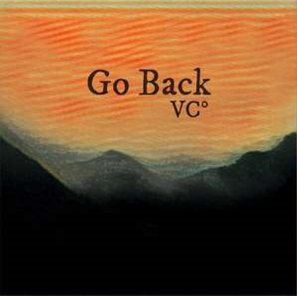 Go Back(Dan4th / Stoic / VC°演唱的歌曲) Go Back(Dan4th / Stoic / VC°演唱的歌曲)