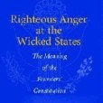 Righteous Anger at the Wicked States Righteous Anger at the Wicked States