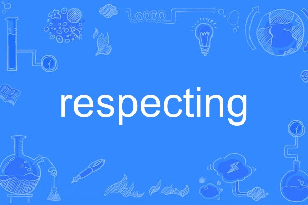respecting respecting