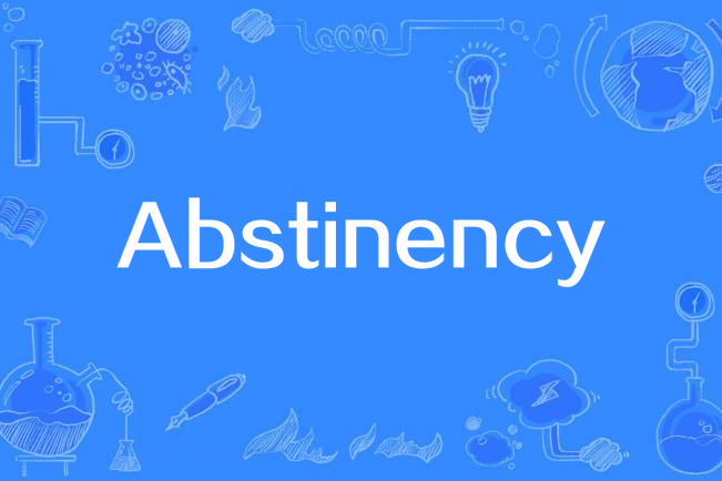 Abstinency