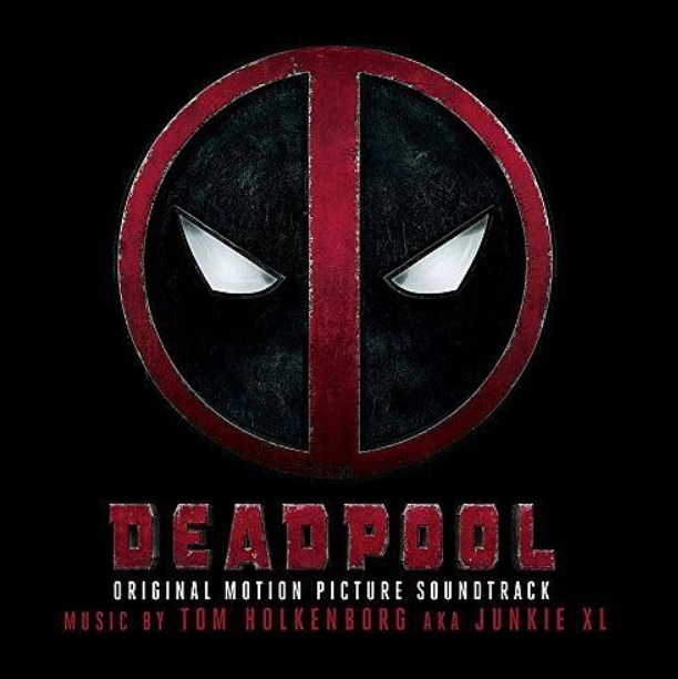 Deadpool (Original Soundtrack Album) Deadpool (Original Soundtrack Album)