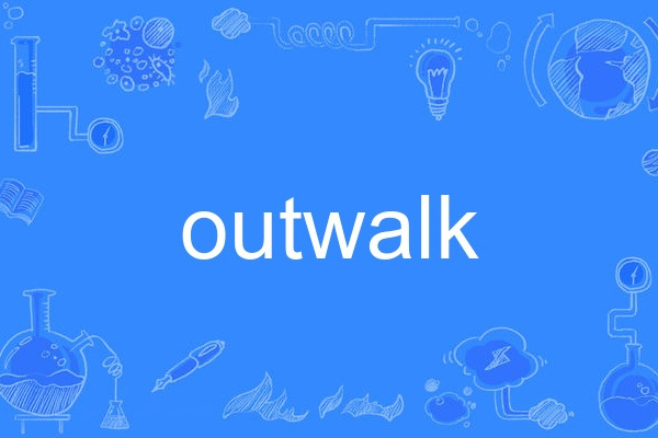 outwalk outwalk