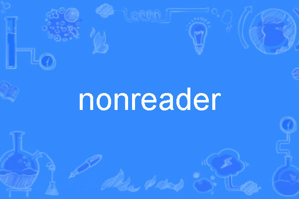 nonreader nonreader