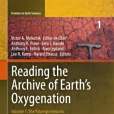 Reading the Archive of Earth\x27s Oxygenation Reading the Archive of Earth\x27s Oxygenation