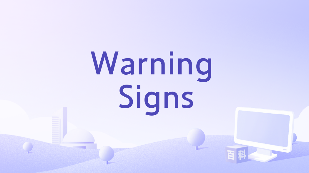 Warning Signs Warning Signs