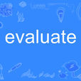 evaluate evaluate