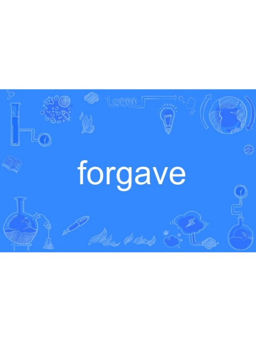 forgave forgave
