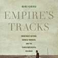 Empire\x27s Tracks Empire\x27s Tracks