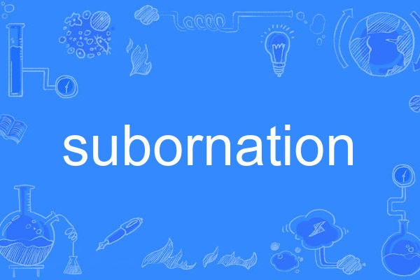 subornation subornation