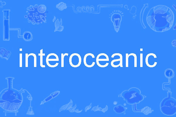 interoceanic interoceanic