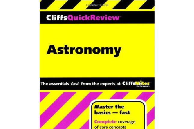 CliffsQuickReview Astronomy CliffsQuickReview Astronomy