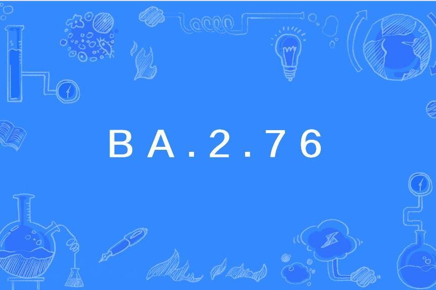 BA.2.76 BA.2.76