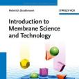 Introduction to Membrane Science and Technology Introduction to Membrane Science and Technology