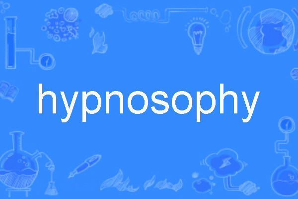 hypnosophy hypnosophy