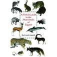 A Field Guide to the Mammals of Egypt(2004年The American University in Cairo Press出版的圖書) A Field Guide to the Mammals of Egypt(2004年The American University in Cairo Press出版的圖書)