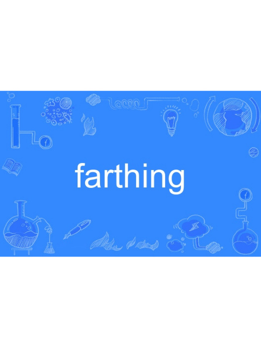 farthing farthing
