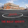 The Bully Society