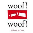 Woof! Woof! Woof! Woof!
