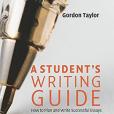 A Student\x27s Writing Guide A Student\x27s Writing Guide