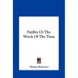 Futility or the Wreck of the Titan Futility or the Wreck of the Titan