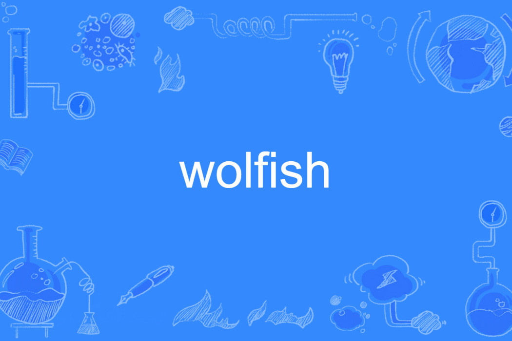 wolfish
