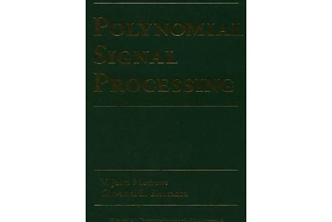 Polynomial Signal Processing Polynomial Signal Processing