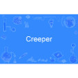 Creeper Creeper