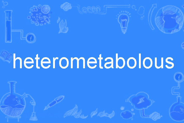 heterometabolous heterometabolous