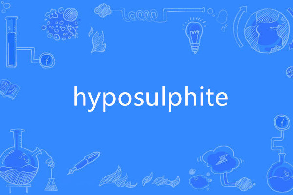 hyposulphite hyposulphite