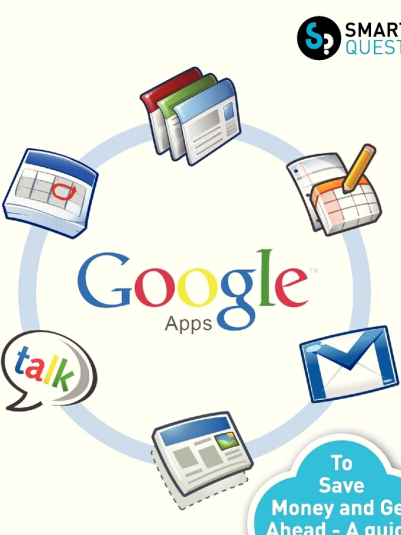 Thinking Of...Going Google Apps? Ask the Smart Questions Thinking Of...Going Google Apps? Ask the Smart Questions