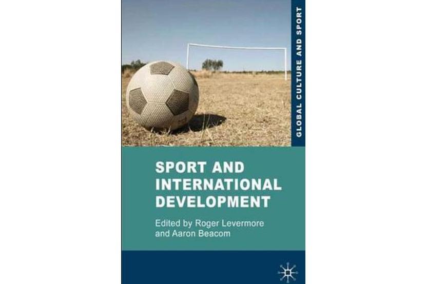 Sport and International Development Sport and International Development