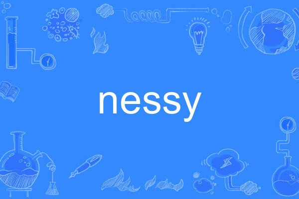 nessy nessy