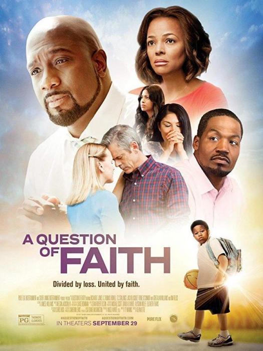 A Question Of Faith(2017年Kevan Otto執導的電影) A Question Of Faith(2017年Kevan Otto執導的電影)