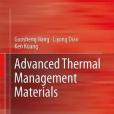 Advanced Thermal Management Materials Advanced Thermal Management Materials