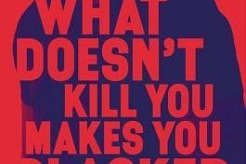 What Doesn\x27t Kill You Makes You Blacker What Doesn\x27t Kill You Makes You Blacker