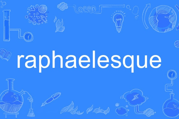 raphaelesque raphaelesque