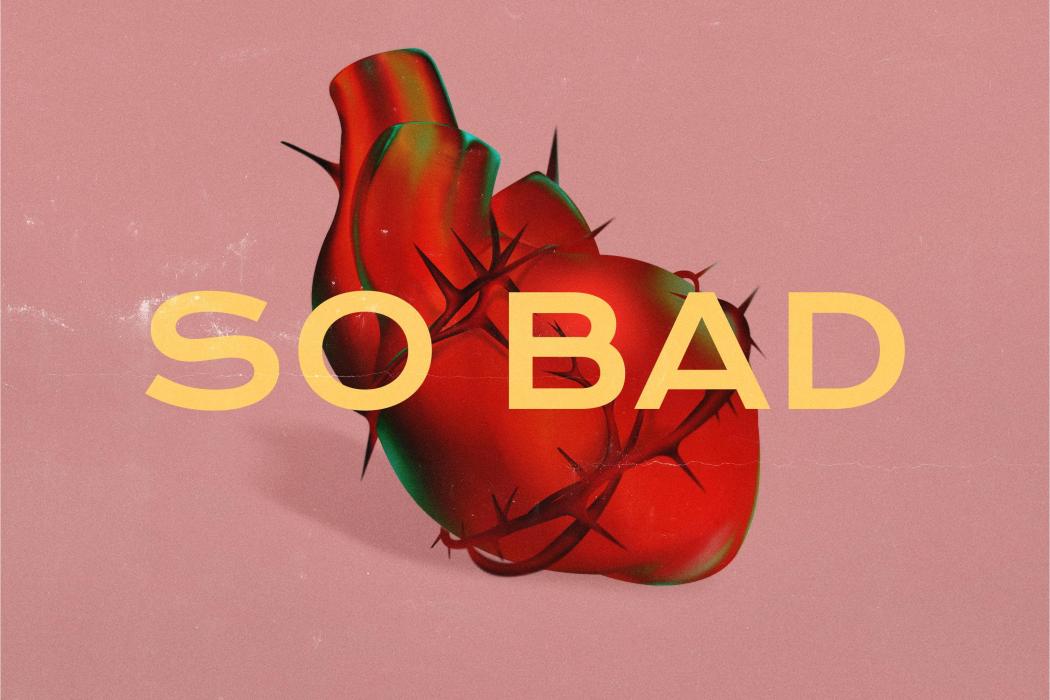 so bad(VaVa毛衍七、王嘉爾演唱的歌曲) so bad(VaVa毛衍七、王嘉爾演唱的歌曲)