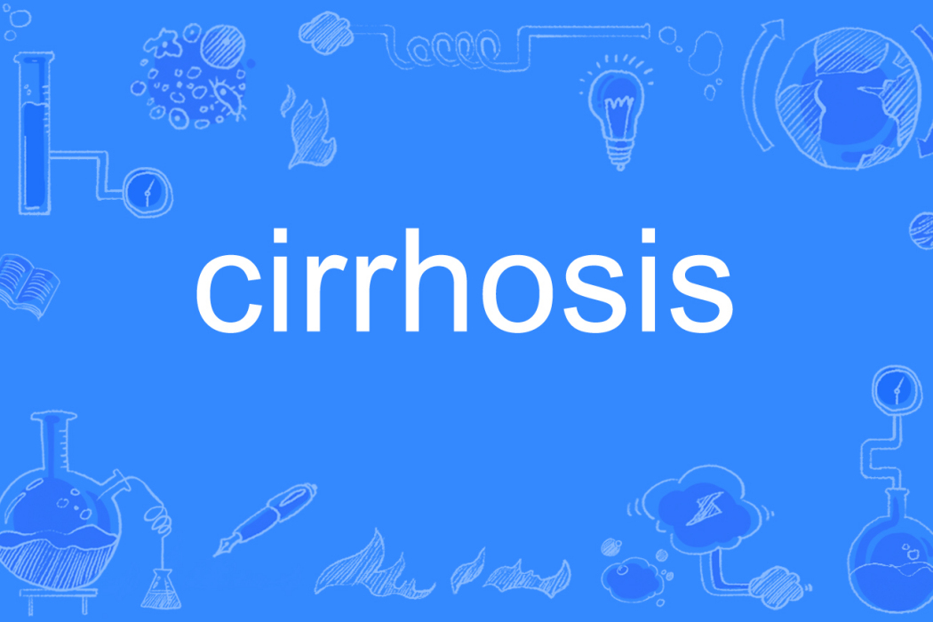 cirrhosis cirrhosis