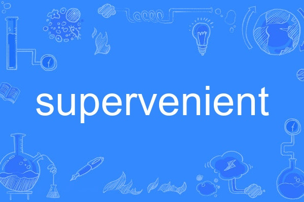 supervenient supervenient