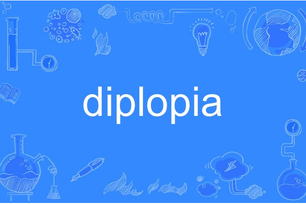 diplopia diplopia