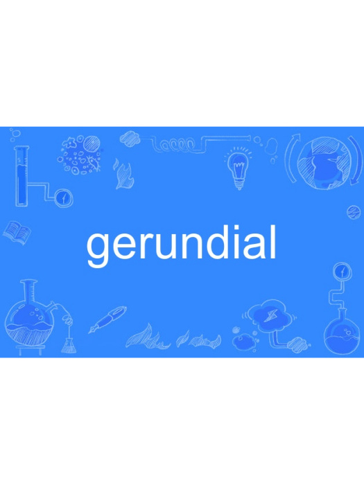 gerundial gerundial